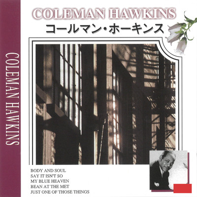 アルバム/ベスト・アーティスト・コレクション コールマン・ホーキンス/Coleman Hawkins