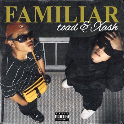 アルバム/FAMILIAR/toad & Xash