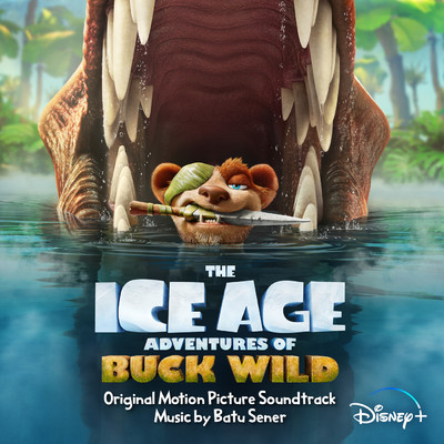シングル/Dr. Buckminster (From ”The Ice Age Adventures of Buck Wild”／Score)/Batu Sener