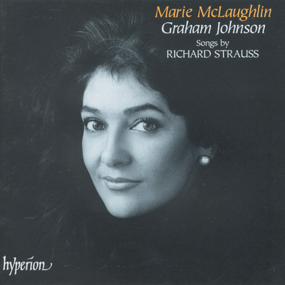 R. Strauss: Songs & Lieder/マリー・マクローリン／グラハム・ジョンソン