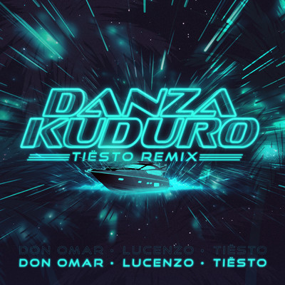 Danza Kuduro (Tiesto Remix)/ドン・オマール／ルセンゾ／ティエスト