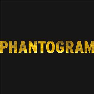 Phantogram