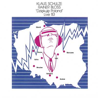 Dziekuje (Live In Poland ／ 1983 ／ Remastered 2017)/クラウス・シュルツ／Rainer Bloss