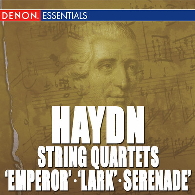 Haydn: String Quartets - Op. 76 ”Emperor” - Op. 64 ”Lark” - No. 5, Op. 3 ”Serenade”/Various Artists