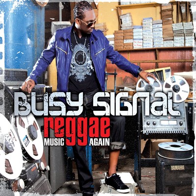 アルバム/REGGAE Music Again/Busy Signal