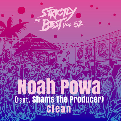 シングル/Clean (feat. Shams The Producer)/Noah Powa