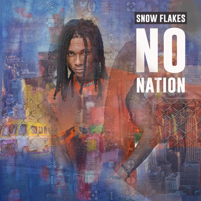 アルバム/No Nation/Snow Flakes