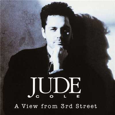 アルバム/A View From 3rd Street/Jude Cole
