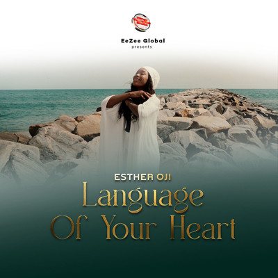 Language Of Your Heart/Esther Oji