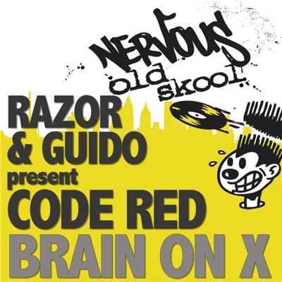 Brain On X/Razor N Guido Pres Code Red