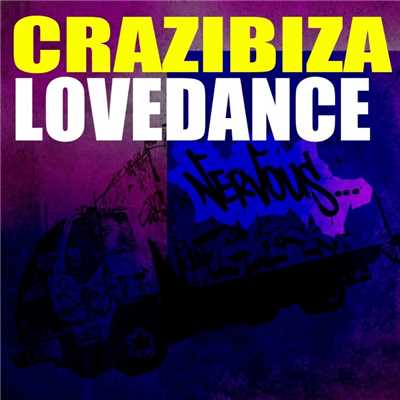 シングル/Lovedance (Original Mix)/Crazibiza