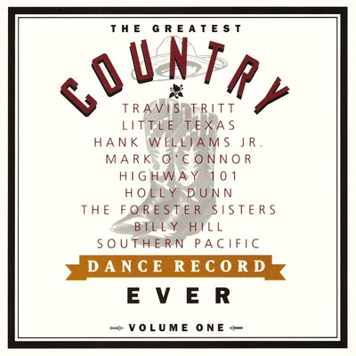 アルバム/The Greatest Country Dance Record Ever Volume One/The Greatest Country Dance 1