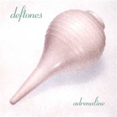 アルバム/Adrenaline/Deftones