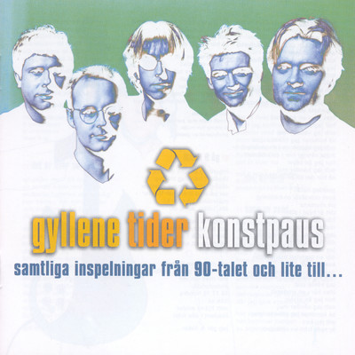 アルバム/Konstpaus/Gyllene Tider