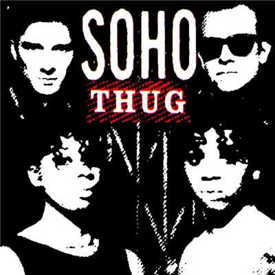 アルバム/Thug [2008 Remixed Edition]/Soho