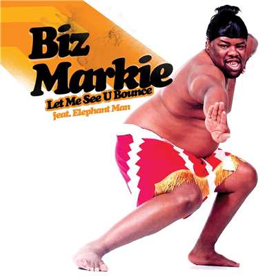 Let Me See You Bounce - EP/Biz Markie & Elephant Man