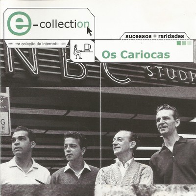 E-Collection/Os Cariocas