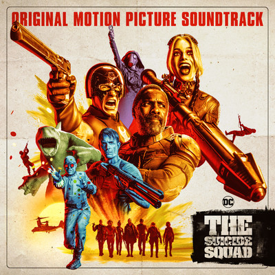 The Suicide Squad (Original Motion Picture Soundtrack)/Various Artists