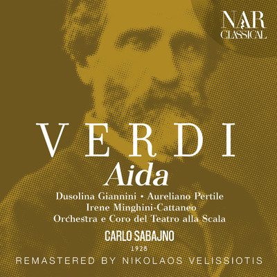 シングル/Aida, IGV 1, Act II: ”Marcia trionfale e ballabili”/Orchestra del Teatro alla Scala, Carlo Sabajno