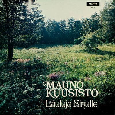 アルバム/Lauluja sinulle/Mauno Kuusisto