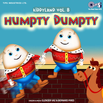 Kiddyland Vol. 8 (Humpty Dumpty)/Glender Vaz and Bernard Pires