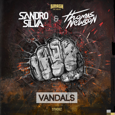 Vandals/Sandro Silva & Thomas Newson