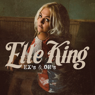 シングル/Ex's & Oh's/Elle King