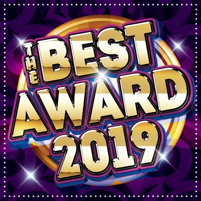 アルバム/THE BEST AWARD 2019/PARTY HITS PROJECT