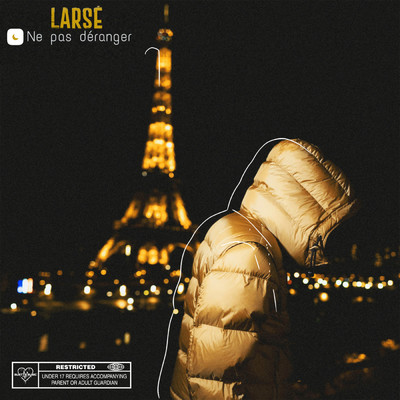 シングル/Ne pas deranger (Explicit)/Larse
