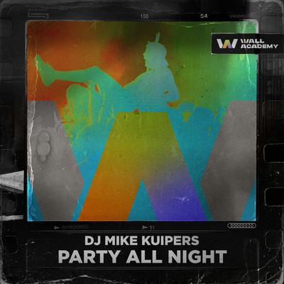 Party All Night/DJ Mike Kuipers