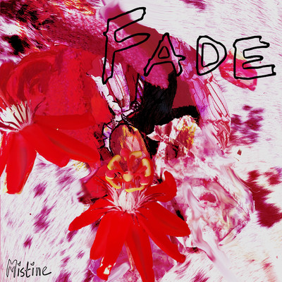 Fade/Mistine