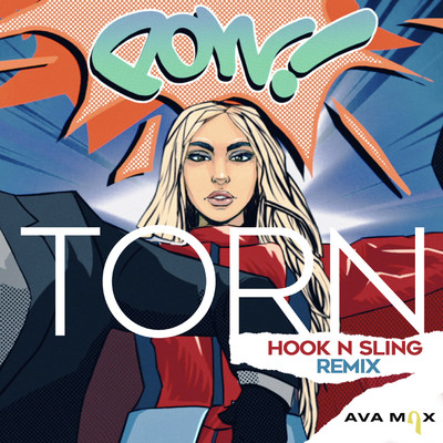 シングル/Torn (Hook N Sling Remix)/Ava Max