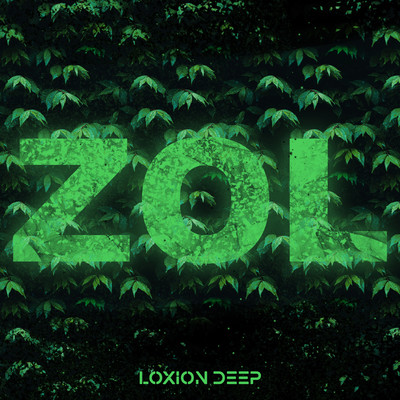 Zol/Loxion Deep
