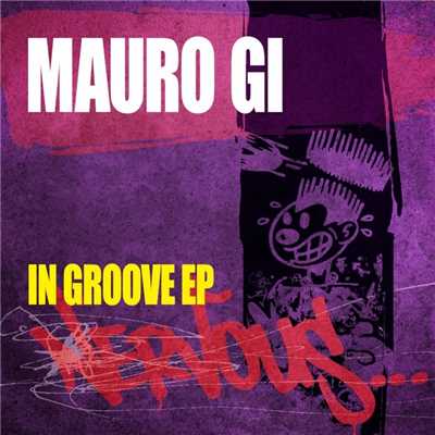 アルバム/In Groove EP/Mauro Gi