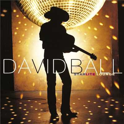 アルバム/Starlite Lounge/David Ball