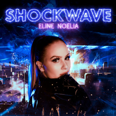 Shockwave/Eline Noelia