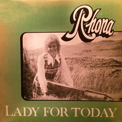 Lady For Today/Rhona