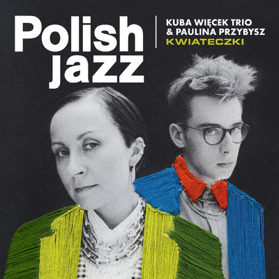 シングル/Kwiateczki/Kuba Wiecek／Paulina Przybysz