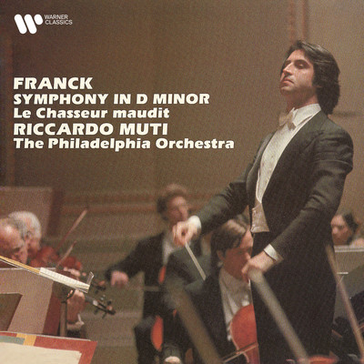 アルバム/Franck: Symphony in D Minor & Le Chasseur maudit/Philadelphia Orchestra／Riccardo Muti