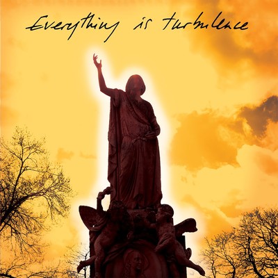 アルバム/Everything Is Turbulence (Club Remixes)/Justin Robertson's Deadstock 33s