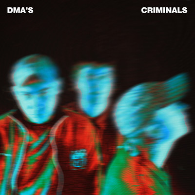 Criminals/DMA'S