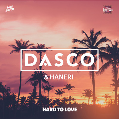 Hard To Love/DASCO／Haneri