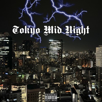 TOKYO MID NIGHT (feat. Benten)/Baraken