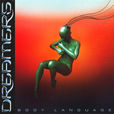 シングル/Body Language/DREAMERS