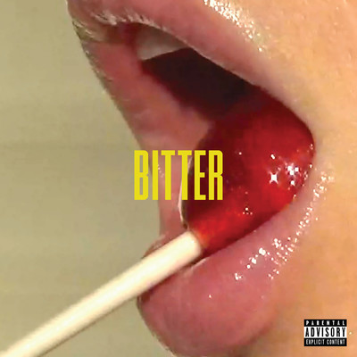 Bitter (Explicit)/FLETCHER／Kito