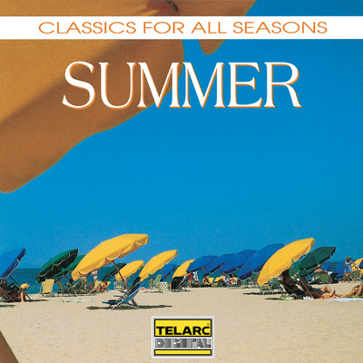Classics for All Seasons: Summer/Various Artists