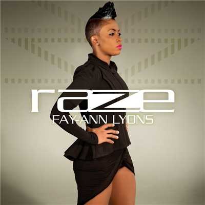 Raze - EP/Fay-Ann Lyons