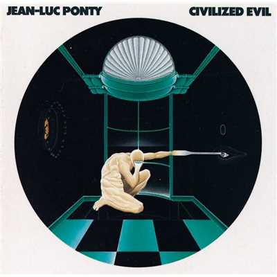 アルバム/Civilized Evil/Jean-Luc Ponty