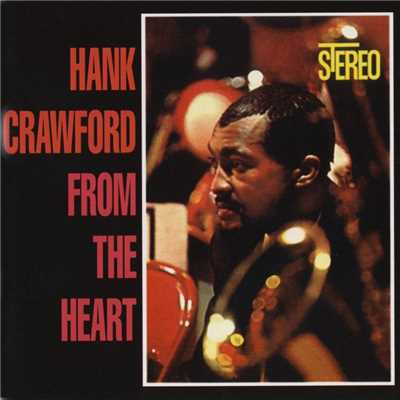 アルバム/From The Heart/Hank Crawford