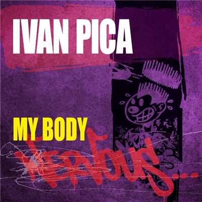 シングル/My Body (Original Mix)/Ivan Pica